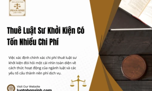 Thuê Luật Sư Khởi Kiện Có Tốn Nhiều Chi Phí