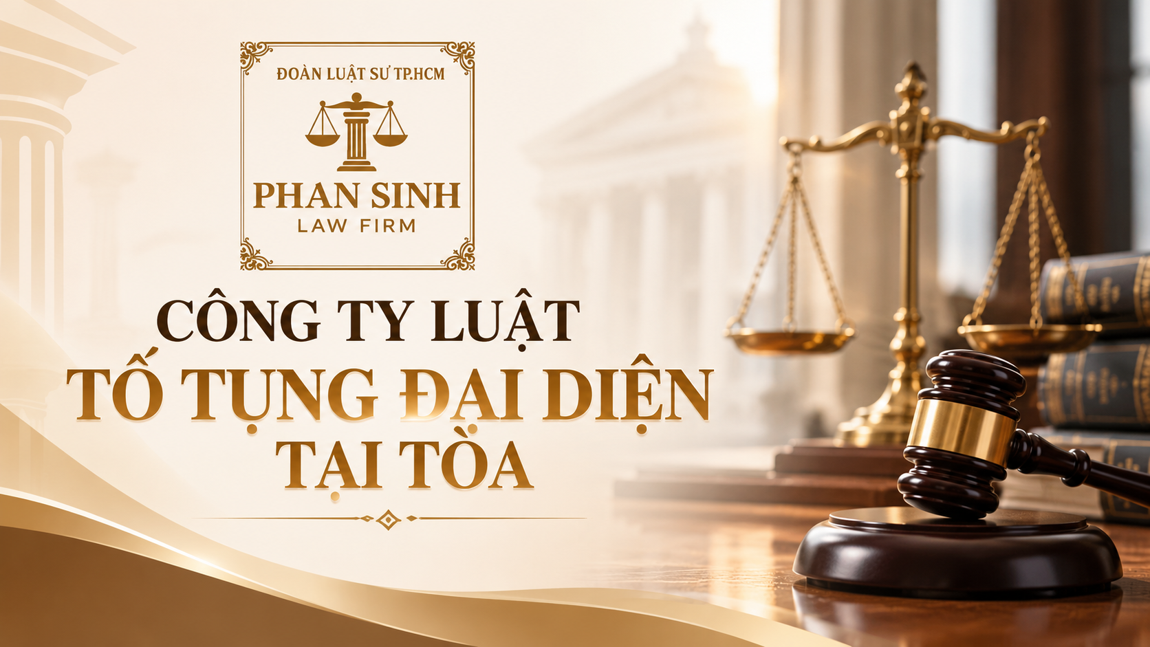 Công Ty Luật Tố Tụng Đại Diện Tại Tòa
