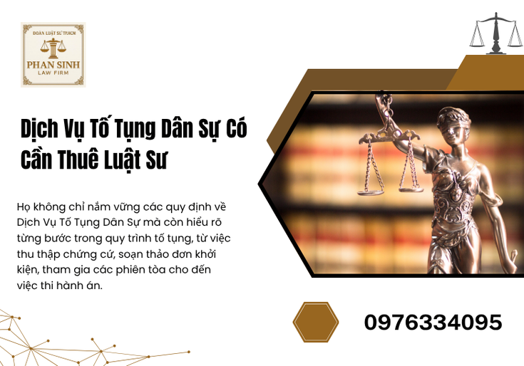 Vai trò của luật sư trong dịch vụ tố tụng dân sự