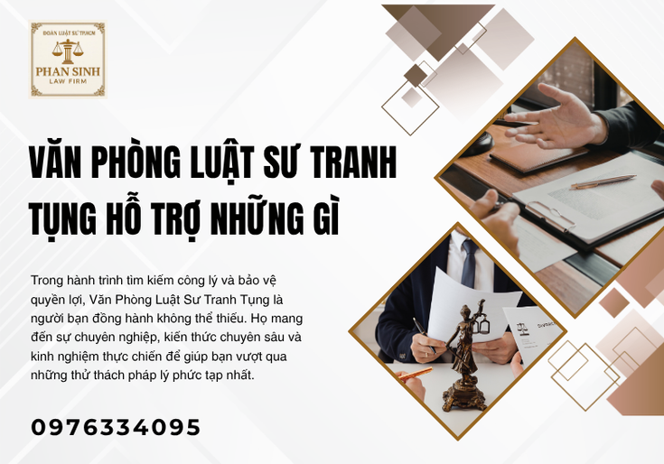 Vai Trò Cốt Lõi Của Văn Phòng Luật Sư Tranh Tụng